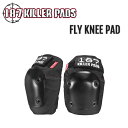 187 キラーパッド FLY KNEE PAD プロテクター 大人 ニーパッド 膝パッド S/M/L/LX ブラック