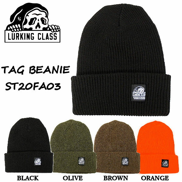 スケッチータンク 2020秋冬 LURKING CLASS TAG BEANIE メンズ レディース ユニセックス ビーニー ニット帽 帽子 スケートボード スケボー