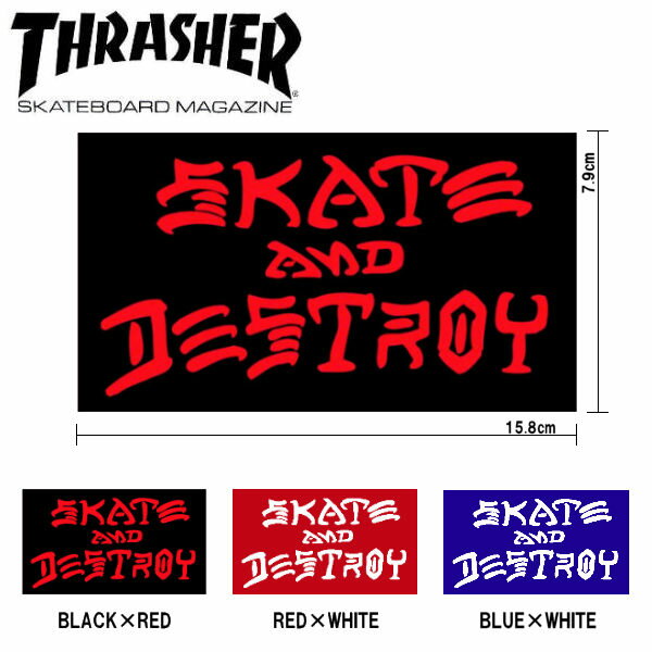 【THRASHER】スラッシャー SKATE&DESTROY L Sticker ステッカー スケートボード スケボー シール 15.8cm×7.9cm 3カラー【あす楽対応】 1