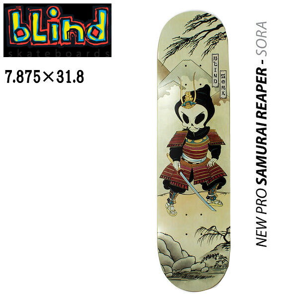 【BLIND】ブラインド NEW PRO SAMURAI REAPER SORA DECH シライ ソラ シグネチャーモデル Skateboard スケートボード デッキ 板 7.875【あす楽対応】