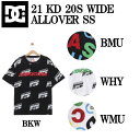 【DC Shoes】ディーシーシューズ 2021 キッズ Tシャツ 半袖 スケートボード アウトドア 子供 110/120/130/140/150 4カラー【あす楽対応】