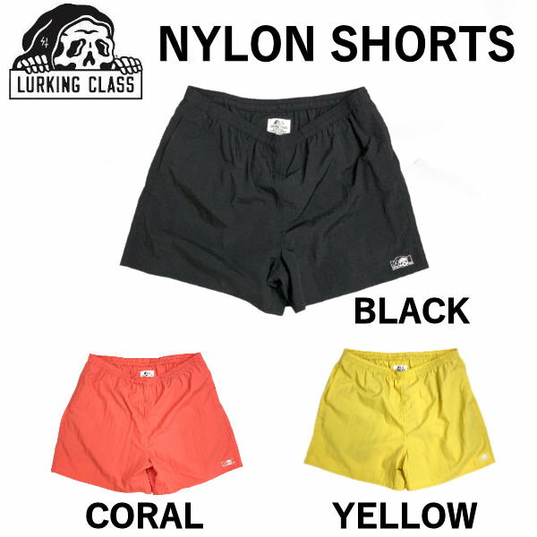 ラーキングクラス 2021春夏 SKETCHY TANK スケッチータンク NYLON SHORTS ナイロンショーツ ハーフパンツ ショーツ ボトムス アウトドア M〜XL 3カラー