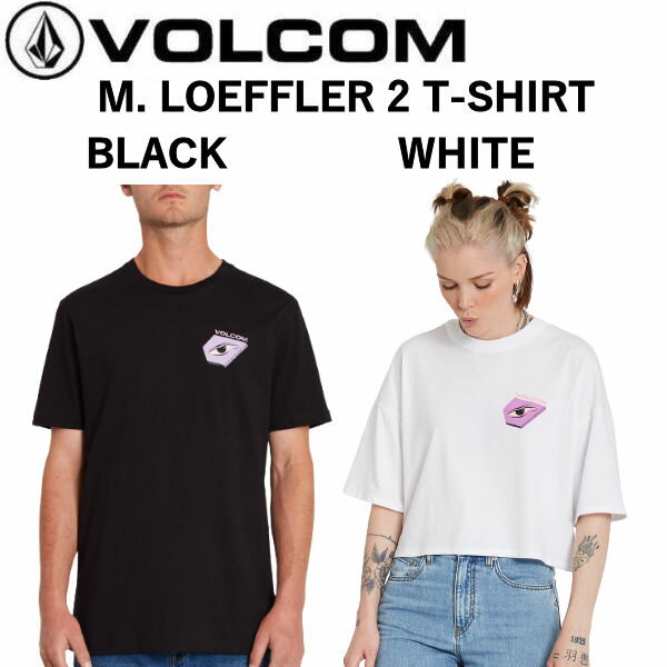 【VOLCOM】ボルコム 2021春夏 M. LOEFFLER T-SHIRT ユニセックス Tシャツ 半袖 サーフィン スケートボード M/L 2カラー【正規品】