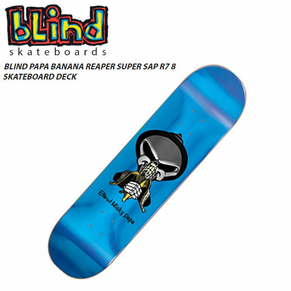 【BLIND】ブラインド PAPA BANANA REAPER SUPER SAP SKATEBOARD DECH パパ バナナ Skateboard スケートボード デッキ 板 FOIL 8【あす楽対応】