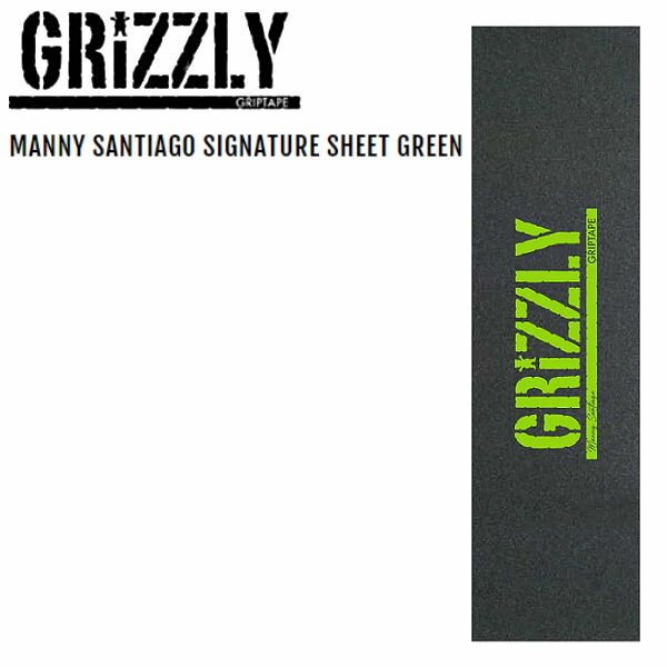 グリズリー MANNY SANTIAGO SIGNATURE SHEET GREEN グリップテープ デッキテープ スケートボード SKATEBOARD Griptape 9×33 ONE COLOR