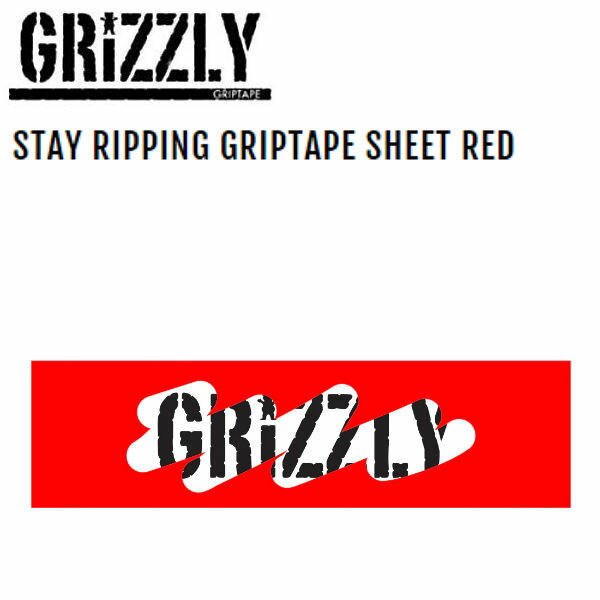 グリズリー STAY RIPPING GRIPTAPE SHEET グリップテープ デッキテープ スケートボード SKATEBOARD Griptape 9×33 レッド