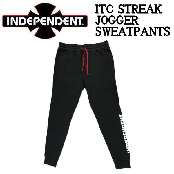 インデペンデント 2022春夏 ITC STREAK JOGGER SWEATPANTS メンズ ジョガー スウェットパンツ スケートボード スケボー M/L/XL ブラック