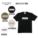【ELECTRIC】エレクトリック 2023春夏 BOX S/S TEE メンズ Tシャツ 半袖トップス スケートボード ストリート M/L/XL 4カラー【正...