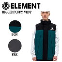 【ELEMENT】エレメント 2022年秋冬 メンズ BIGGIE PUFFY VEST ベスト ダウン アウター ストリート M/L/XL 2カラー【正規品】【あす楽対応】