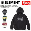 【ELEMENT】エレメント 2022秋冬 キッズ YOUTH MOOKIE92 HOOD パーカー プルオーバー 子供 スケートボード ストリート 130~160 3カラー【正規品】【あす楽対応】