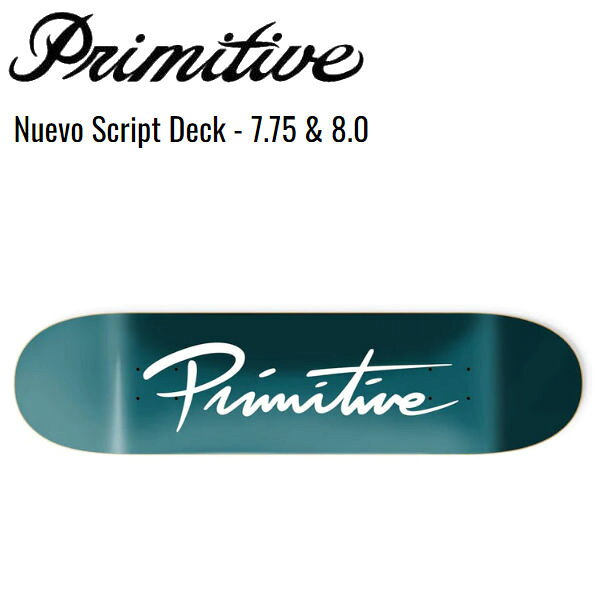 【Primitive】プリミティブ Nuevo Script Deck デッキ スケートボード スケボー 板 SKATEBOARD 単品 7.75/8.0 ONE COLOR【正規品】