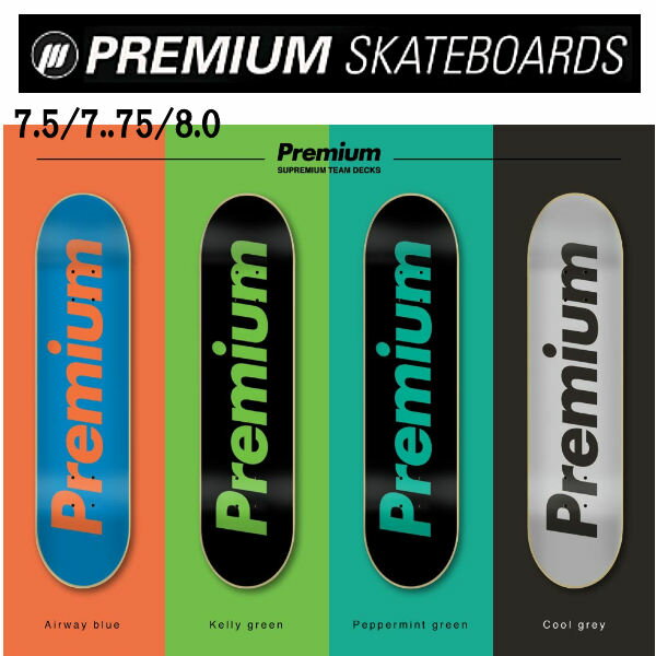 プレミアム スケートボード SUPREMIUM TEAM DECKS デッキ メンズ レディース ストリート ランプ 7.5/7.75/8.0 4カラー