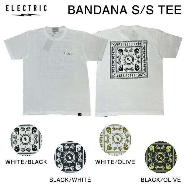 【ELECTRIC】エレクトリック 2023春夏 BANDANA S/S TEE メンズ Tシャツ 半袖トップス スケートボード ストリート M/L/XL 4カラー【正規品】【あす楽対応】