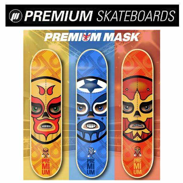 【PREMIUM】プレミアム スケートボード MASK マスク モンスターズ デッキ ジュニア キッズ 子供 ストリート ランプ 7.25 x 29.5 3カラー