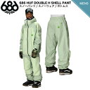【予約受付中】【特典あり】【686】2025/2026 シックスエイトシックス HUF DOUBLE H SHELL PANT メンズ スノーパンツ ボトムス ...