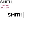 ySMITHzX~X LOGO CUTTING JbeBO XebJ[ Xm[{[h Xm{[ V[ 25cm~5.6cm BLACK