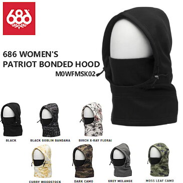 【686】シックスエイトシックス 2020/2021 MEN'S PATRIOT BONDED HOOD メンズ フードウォーマー フェイスマスク フリース スノーボード スノーウェア 7カラー【あす楽対応】