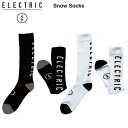 【 ELECTRIC】エレクトリック 2021-2022 秋冬SNOW SCKS ソックス 靴下 スノーボード スキー ウィンタースポーツ 2カラー BALCK/WHITE FREE サイズ 【あす楽対応】