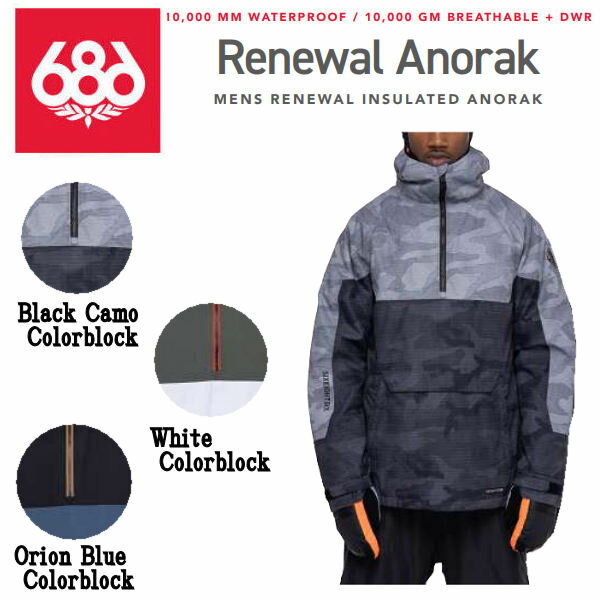 2022/2023 シックスエイトシックス Renewal Anorak メンズ リニューアルアノラック ジャケット 防水 耐水 アウター スノーウェア スノーボード M/L/XL 3カラー