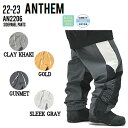 【ANTHEM】アンセム 2022/2023 SIDEPANEL PANTS ユニセックス サイドパネルパンツ ボトムス スノーウェア ...