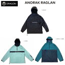 yDRAGONzhS 2022/2023 ANORAK RAGLAN AmbN vI[o[ WPbg  Xm[{[h XP[g{[h S/M/L/XL 3J[yKizyyΉz