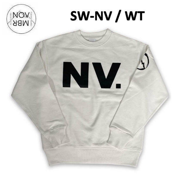 【NOVEMBER】ノーベンバー SW-NV/WT 2022/2023 クルーネック スウェット トレーナー トップス スノーボード スノボー S/M/L/XL/XXL WHITE ロゴ デザイン アウトドア パーク【あす楽対応】