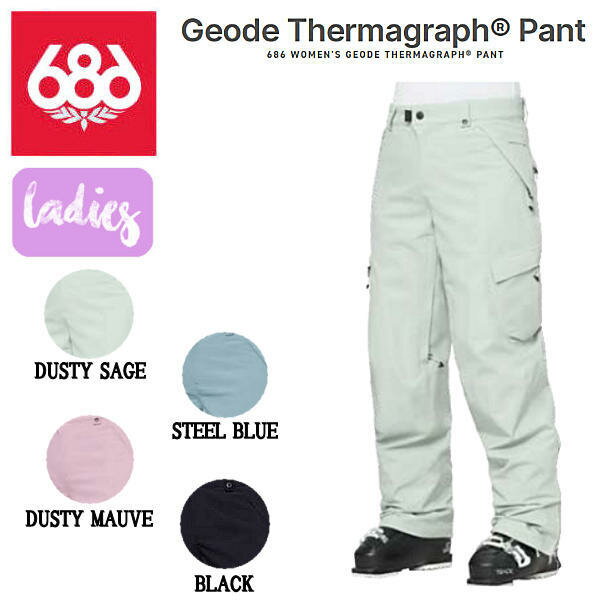 2023/2024 シックスエイトシックス WOMENS GEODE THERMAGRAPH PANT レディース サーモグラフ パンツ ボトムス スノーウェア スノーボード S/M 4カラー