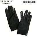 yELECTRICzGNgbN 2023H~ 2023/2024 INNER GLOVE Ci[O[u Xm[O[u Xm[{[h XL[ EB^[X|[c SM/MLyKizyyΉz