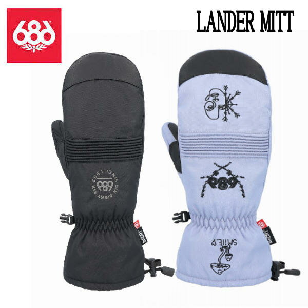 【686】2024/2025 シックスエイトシックス LANDER MITT メンズ レディース ユニセックス スノーグローブ ミトン ミット スノーボード スキー 手袋 防寒 S/M/L 2カラー【正規品】