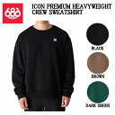 【686】2024/2025 シックスエイトシックス ICON PREMIUM HEAVYWEIGHT CREW SWEATSHIRT ヘビーウェイト スウェッ...