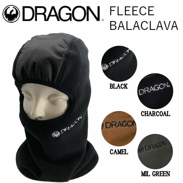 【DRAGON】ドラゴン 2023/2024 FLEECE BALACLAVA フリースバラクラバ フェイスマスク ネックウォーマー 帽子 スノーボード 小物 アクセサリー ONE SIZE 4カラー【正規品】【あす楽対応】
