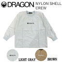 yDRAGONzhS 2023/2024 NYLON SHELL CREW iCVFN[ N[lbN Xm[{[h gbvX S/M/L/XL 2J[yKizyyΉz