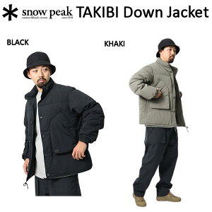 【SNOW PEAK】スノーピーク 2022秋冬 TAKIBI Down Jacket タキビダウンジャケット メンズ 長袖 アウター アウトドア キャンプ 焚火【正規品】【あす楽対応】