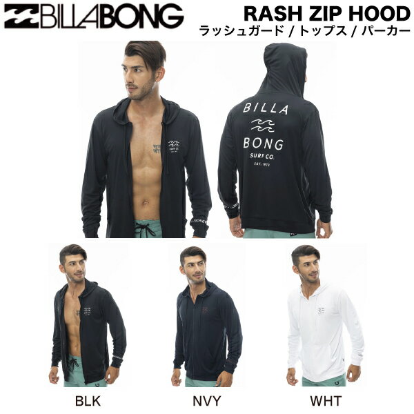 【BILLABONG】ビラボン 2024春夏 RASH ZIP HOOD メンズ ラッシュガード パ ...