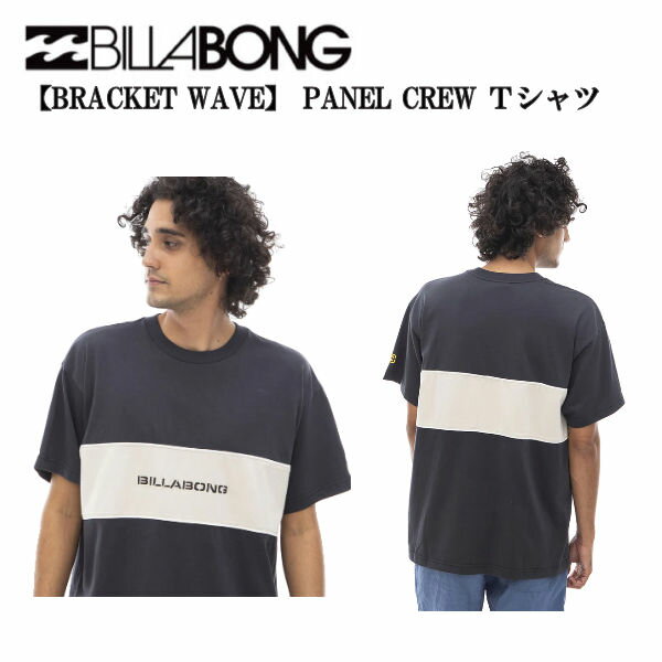 Rakuten - 【BILLABONG】ビラボン PANEL CREW メンズ Tシャツ 半袖 トップス ストリート スケートボード アウトドア キャンプ M/L WAA【正規品】
