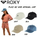 楽天surf＆snow 54TIDE【ROXY】ロキシー 2021春夏 PLAY BY EAR 6パネル キャップ レディース 帽子 調整 海 アウトドア キャンプ 小物 サーフ 正規品【あす楽対応】