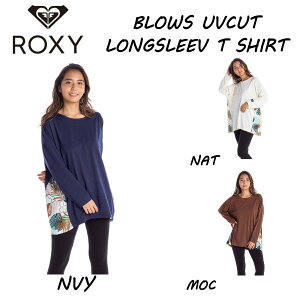 【ROXY】ロキシー 2021春夏 BLOWS UVカット 抗菌防臭 バックスリット 長袖Tシャツ レディース ロングスリーブ アウトドア キャンプ サーフ アーバンライフ 正規品【あす楽対応】