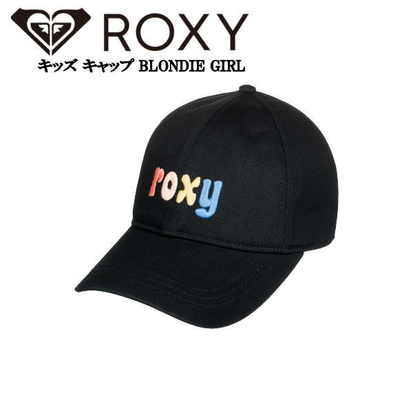 【ROXY】ロキシー 2022春夏 キッズ キャップ BLONDIE GIRL キッズ サーフィン ビーチ アウトドア キャンプ 【正規品】【あす楽対応】