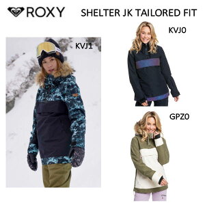 【ROXY】ロキシー 2021-2022 SHELTER JK TAILORED FIT 10K レディース スノージャケット スリムシルエット スノーウェア スノーボード S/M/L 2カラー【正規品】【あす楽対応】