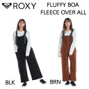 ロキシー 2021秋冬 FLUFFY レディース フリース素材 オーバーオール つなぎ キャンプ アウトドア 海 サーフ あたたかい フロントジップ S/M/L 2カラー