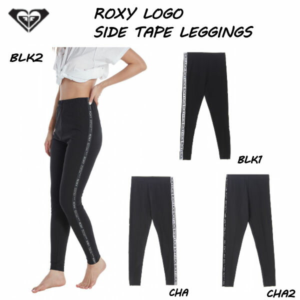 楽天surf＆snow 54TIDE【ROXY】ロキシー 2021春夏 LOGO TAPE LEGGINGS サイドテープ サイドライン レギンス スパッツ ヨガ ジム ウェア スポーツ ワークアウト 海 サーフ フィットネス アウトドア キャンプ S/M/L 4カラー【正規品】【あす楽対応】