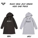 【ROXY】ロキシー 2021モデル MINI JIVY DRESS ガールズ キッズ ワンピース スケートボード サーフィン キャンプ アウトドア トップス 100-150CM 【あす楽対応】