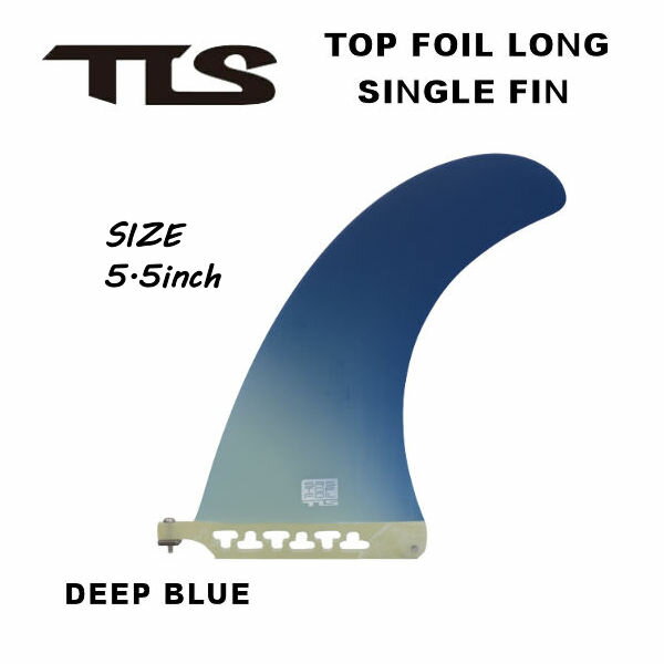 TOOLSSRS TOP FOIL LONG SINGLE FIN DEEP BLUE 5.5 ȥ륹 󥰥ե ġ륹 ...