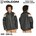 yVOLCOMz{R 2023H~ TOKYO TRUE BALLISTIC JACKET Y iCWPbg AE^[ gbvX AEghA XP{[ S/M/L/XLyKizyyΉz