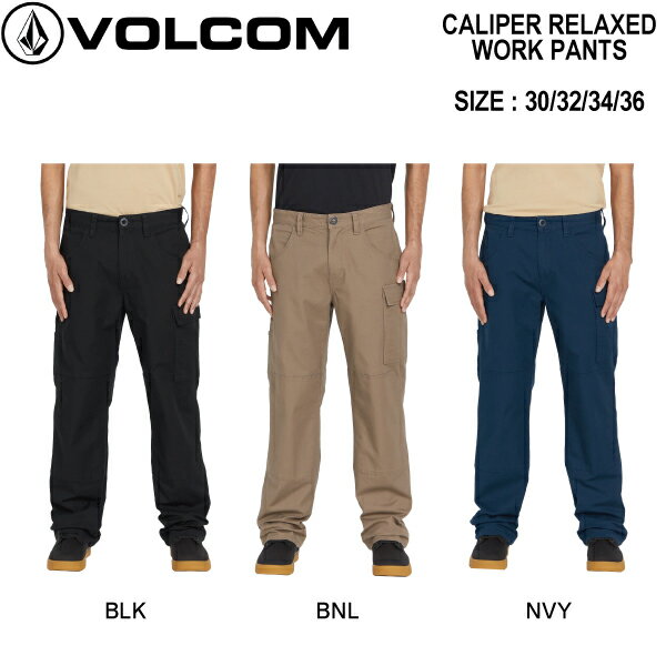 【VOLCOM】ボルコム 2023秋冬 CALIPER RELAXED WORK PANTS メンズ パンツ ボトムス 長ズボン ワークパンツ アウトドア スケボー 30/32/34/36 3カラー【正規品】【あす楽対応】