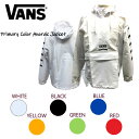 【VANS】バンズ 2020春夏 VANS 2020SS MJ04 Primary Color Anorak Jacket ジャケット PULLOVER HOODIE 長袖 プルオーバーパーカー メンズ レディース 男女兼用 S~XL 6カラー【正規品】【あす楽対応】