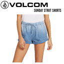 【VOLCOM】ボルコム 2020春夏 SUNDAY STRUT SHORTS レディース ショーツ ショートパンツ ハーフパンツ サーフィン スケートボード XS/S/M【正規品】【あす楽対応】