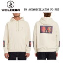 【VOLCOM】ボルコム 2021秋冬 FA ANIMOSCILLATOR PO PRT メンズ フーディー パーカー トップス スケートボード アウトドア S/M/L/XL ONECOROR 【正規品】【あす楽】