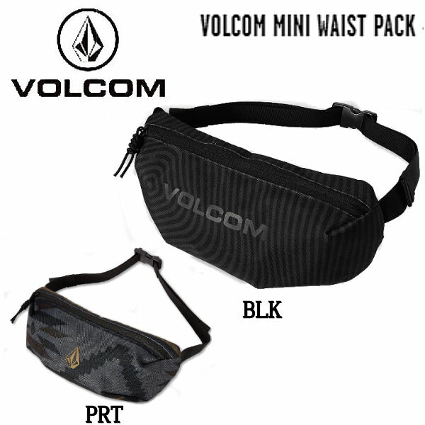 【VOLCOM】ボルコム 2022春夏 VOLCOM MINI WAIST PACK ウエストパック バッグ ポーチスケートボード スノーボード 小物 アクセサリー ONE SIZE 2カラー【正規品】【あす楽対応】