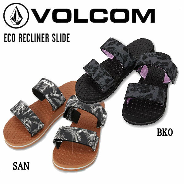 楽天surf＆snow 54TIDE【VOLCOM】ボルコム 2022春夏 ECO RECLINER SLIDE レディース サンダル シャワーサンダル 海水浴 アウトドア キャンプ サーフィン プール 23.0/24.0 2カラー【正規品】【あす楽対応】